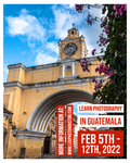 Guatemalan Adventure Photography Tour (Deposit Only)